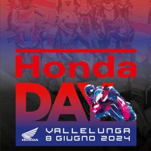 HONDA DAY: sabato 8 Giugno 2024, a Vallelunga