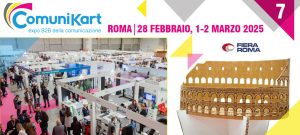 ComuniKart 2025, appuntamento con la Comunicazone B2B a Fiera Roma