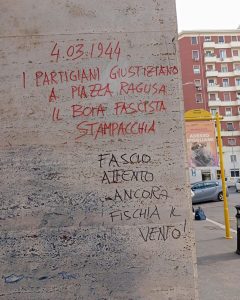 "Fascio attento ancora fischia il vento": la scritta in piazza Ragusa. FdI: "La cancelleremo"